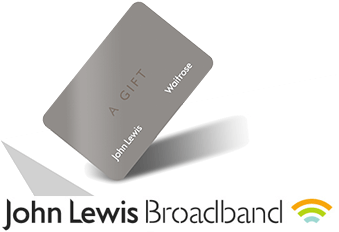 John Lewis Broadband Gift Card Voucher