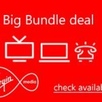 Virgin Media - Big Bundle deals